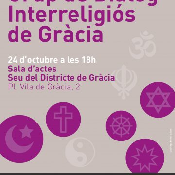 Presentació del Grup de Diàleg Interreligiós de Gràcia