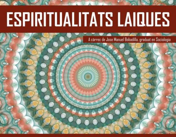 22 de juny – Formació online ‘Espiritualitats laiques’