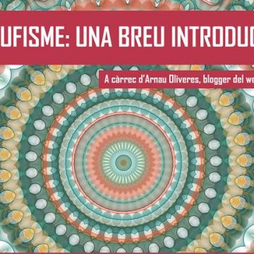 9 de juliol – Formació online ‘El sufisme: una breu introducció’