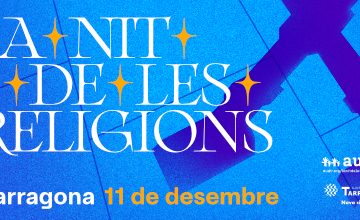 11 de desembre – La Nit de les Religions de Tarragona